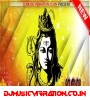 Maha Shivratri Dj Remix Songs