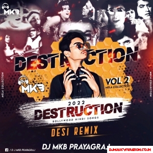 Dj MKB Destruction Vol 2