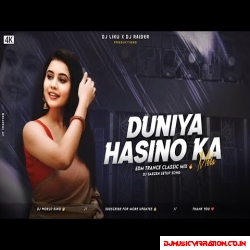 DUNIYA HASINO KA MELA (Edm Drop Trance Vs Top Bass Classic Mix)