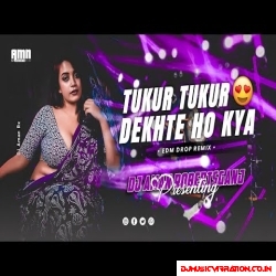 Tukur Tukur Dekhte Ho Kya   Edm Drop Remix | Hindi Dj Songs | New Song 2025