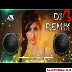 Aye Mere Khuda Tu Itna Bta Kyu(Sad Heart broken ReMix Jbl Vibration)Dj Vivek Vibration King